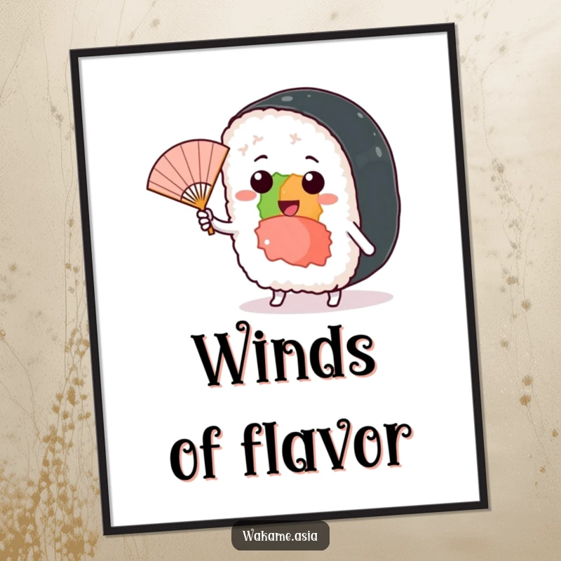 Funny digital art print depicting a cheerful sushi roll character waving a miniature fan in a gentle, playful breeze.