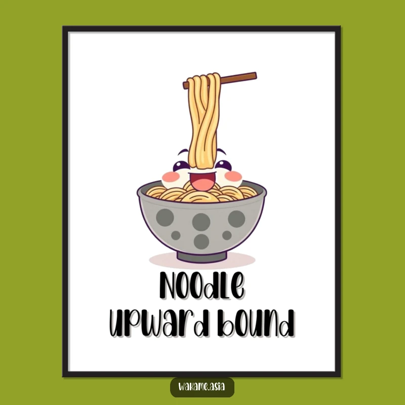 Funny Ramen Poster, Noodle Slurp Art, Foodie Decor Gift